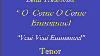 Veni Veni Emmanuel  Tenor [upl. by Nennerb]