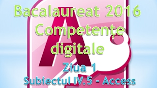 Competente digitale 2016  Ziua 1  Access [upl. by Kwasi171]