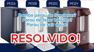 RESOLVIDO Purificador Eletrolux PE12GPE12B parou de sair água [upl. by Airakaz122]