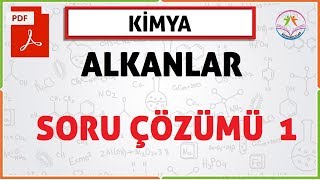 ALKANLAR SORU ÇÖZÜMÜ 1 [upl. by Kannry]