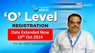 Last Chance Alert NIELIT O Level Registration Now Open till October 10 2024 [upl. by Kinsley]