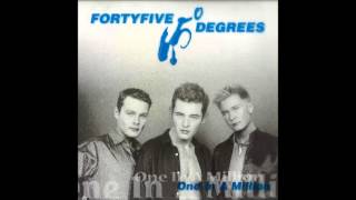 Fortyfive Degrees  Deeper Love [upl. by Kumagai]