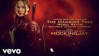 The Hanging Tree Rebel Remix  From The Hunger Games Mockingjay Part 1 Audio [upl. by Kahcztiy]