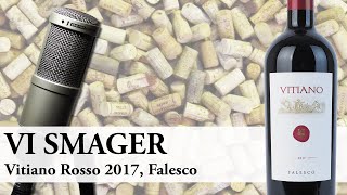 Falesco Vitiano Rosso 2017 [upl. by Ynaffik]