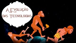 A evolucão das tecnologias [upl. by Harod]