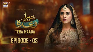 Tera Waada Episode 5  29 December 2023 English Subtitles ARY Digital [upl. by Llyrad]