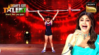 8 साल की इस नन्ही बच्ची ने 55 Kgs उठाकर बनाया नया Record  India’s Got Talent 10 Full Episode [upl. by Whitson]