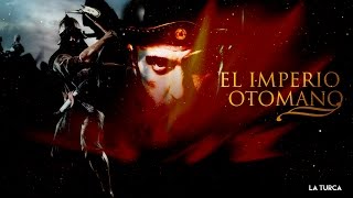 El Imperio Otomano Episodio 1  Avance 1  La Turca [upl. by Adnil]