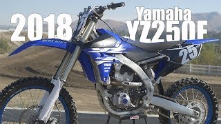 2018 Yamaha YZ250F  Dirt Bike Magazine [upl. by Ativahs]