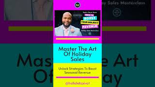 Master the Art of Holiday Sales [upl. by Naelcm]