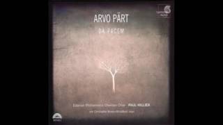 Arvo Pärt  Da Pacem Estonian Philharmonic Chamber ChoirPaul Hillier 2006 [upl. by Snow]