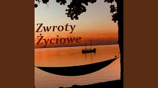 Zwroty Życiowe [upl. by Kirit747]