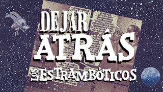 10 Dejar Atrás Los Estrambóticos [upl. by Ocirnor191]