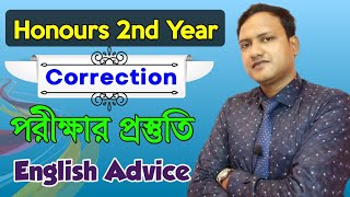 Honours 2nd year Exam preparation  Honours 2nd year English preparation  Hons 2nd year Correction [upl. by Crain]