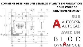 SEMELLE FILANTE EN FONDATION SOUS VOILE DE CONTREVENTEMENT [upl. by Aekim]