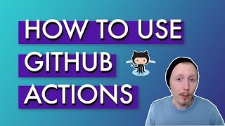 How to use GitHub Actions [upl. by Lehcim]