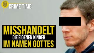 quotFür Gottquot entführt er die eigenen Kinder Axel H  Crime Time [upl. by Ttenneb]