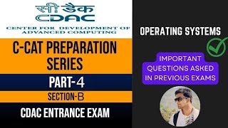 CCAT Preparation  Part4  SectionB  Operating Systems  CDAC Entrance Exam [upl. by Nuy]