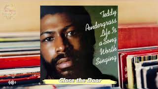 Teddy Pendergrass 1978 Close the Door [upl. by Aihsar971]