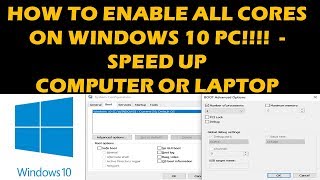 HOW TO ENABLE ALL CORES IN WINDOWS 10 [upl. by Atkinson]