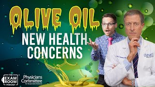 New Concerns About Olive Oil  Dr Neal Barnard  The Exam Room Podcast [upl. by Hsetim]