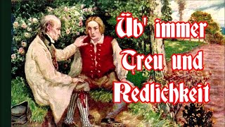 Üb immer Treu und Redlichkeit  VolksliedGerman Folk Song  English translation [upl. by Creighton]