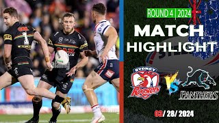 Penrith Panthers vs Sydney Roosters  Round 4  Match Highlights  NRL 2024 [upl. by Leighton]