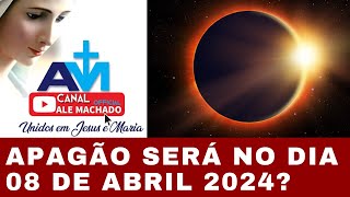 APAGÃO SERÁ NO DIA 8 DE ABRIL 2024  MINHA OPINIÃO ANALÍTICA com Informações e Discernimentos [upl. by Pauwles605]