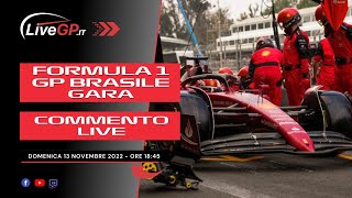 F1  GP Brasile 2022  Commento LIVE Gara [upl. by Nnylireg]