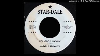 Marvin Rainwater Link Wray  Hey Good Looking  Do It Now  StarDale 45 [upl. by Anileva70]