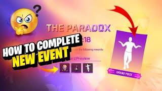 How To Complete The Paradox Event  Free Fire New Event  FF New Event [upl. by Larrabee]