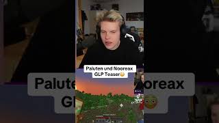 Paluten und Nooreax GLP TEASER craftattack minecraft twitch streamer papaplatte clips gaming [upl. by Ayn]