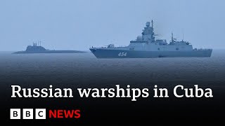 Russian warships arrive in Cuba in show of force  BBC News [upl. by Dole202]