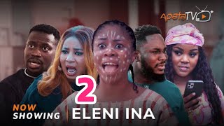 Eleni Ina 2 Yoruba Movie 2024 Drama Mide AbiodunKiki BakareOyinda Sanni Lateef AdedimejiAzeezat [upl. by Alaine244]