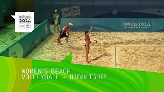 Womens Beach Volleyball  Highlights  Nanjing 2014 Youth Olympic Games [upl. by Sarnoff]