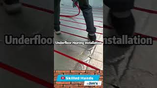 Underfloor Heating Installation Bringing Warmth from the Ground Up Jimskilledhands [upl. by Irollam231]