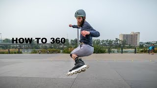 HOW TO 360 on Inline Skates Rollerblades [upl. by Benetta]