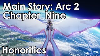 Arc 2 Main Story Chapter Nine Honorifics [upl. by Brandes170]