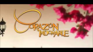 CORAZON INDOMABLE SOUNDTRACK 3 [upl. by Martina]