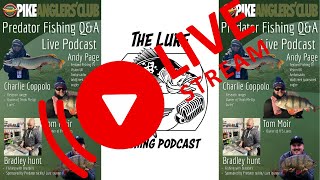 LIVE  The Lure fishing Podcast Crew PAC Leicestershire RA67 [upl. by Grearson]