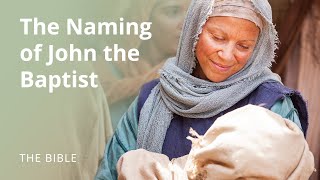 Luke 1  The Naming of John the Baptist  The Bible [upl. by Leanatan]