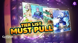 🏆TIER LIST de MUST PULL  TOP 10 MEJORES PERSONAJES de GenshinImpact [upl. by Nolat]