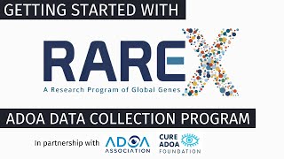 RareX Data Collection for ADOA Patients  Setting Up a RareX Patient Profile [upl. by Sadoff35]