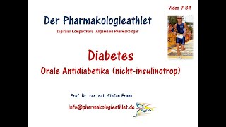 Pharmakologie des Diabetes mellitus nichtinsulinotrope orale Antidiabetika [upl. by Machutte320]