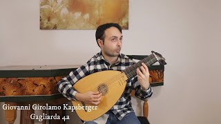 Giovanni Girolamo Kapsberger  Gagliarda 4a  Renaissance lute [upl. by Elisabet19]