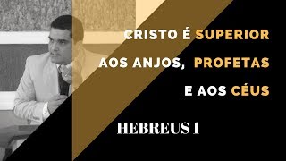 LIÇÃO 1  EBD  A CARTA AOS HEBREUS e a EXCELÊNCIA DE CRISTO EBD [upl. by Ivetts757]