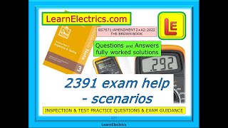 2391 EXAM HELP – BS7671 AMENDMENT 2  ELECTRICAL INSPECTION AND TEST  EXAM QUESTIONS AND ANSWERS [upl. by Aicittel]