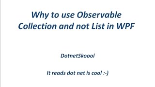 List Vs ObservableCollection in WPF [upl. by Heall]