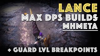 Mathematically Best Lance Builds  Guard Levels MHW [upl. by Carlie]