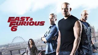 Fast amp Furious 6 2013 Full Movie  Vin Diesel Paul Walker Dwayne Johnson  Review amp Facts [upl. by Britte]